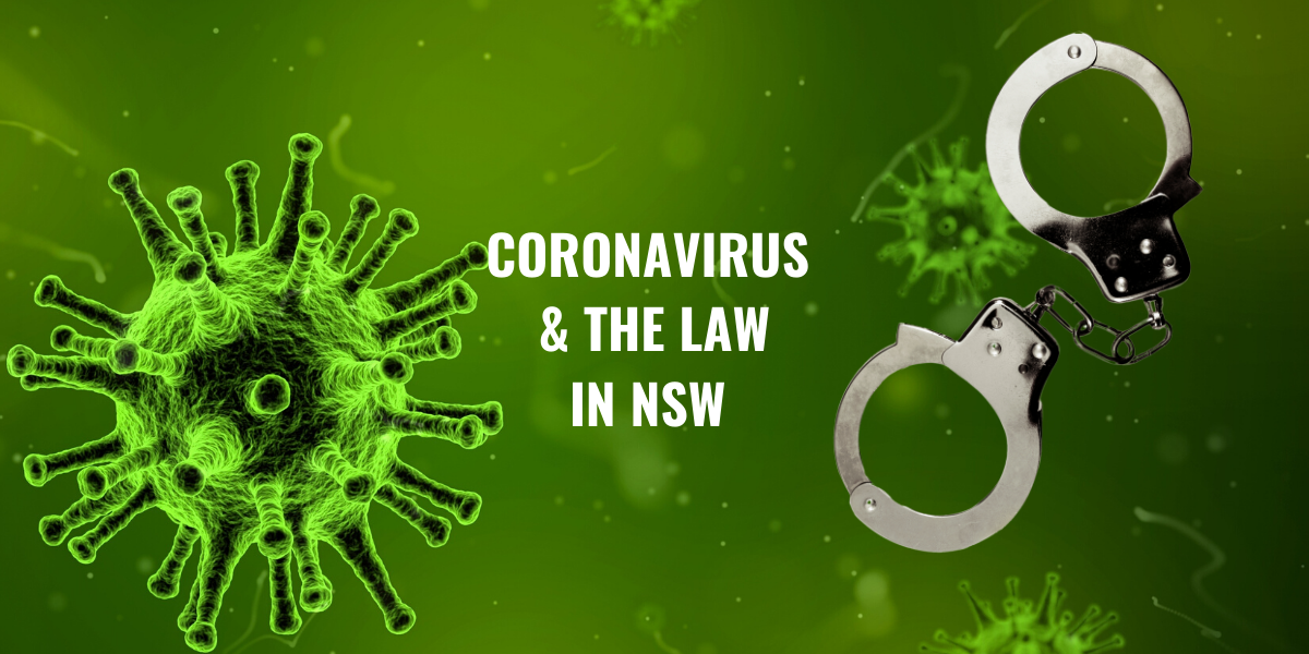 Coronavirus & the law in NSW