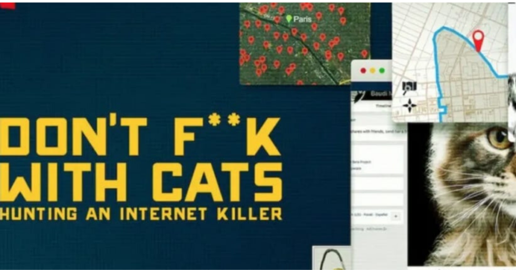 Don't F**k With Cats: Hunting an Internet Killer